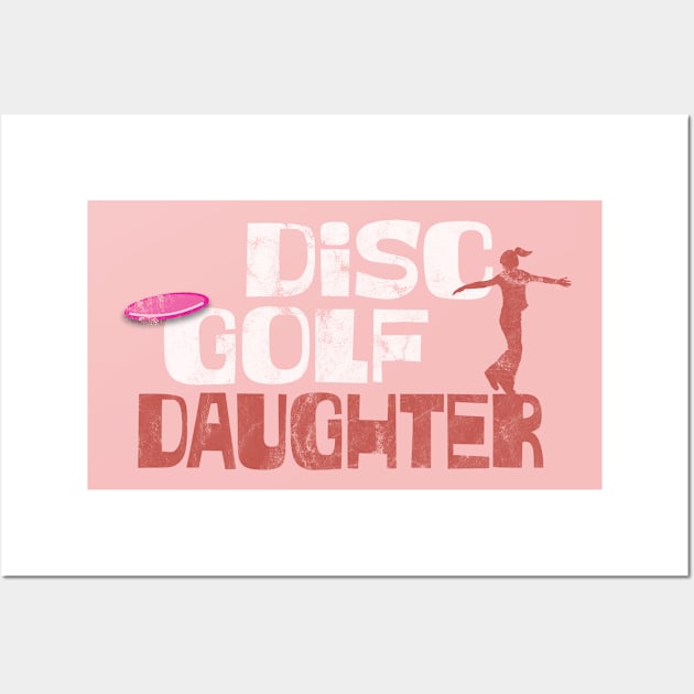 Disc Golf Daddy Daughter Matching Family Frolf Gear for Disc Golfers Wall Art by SeaLAD